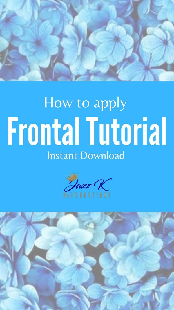 How To Apply Frontal Tutorial